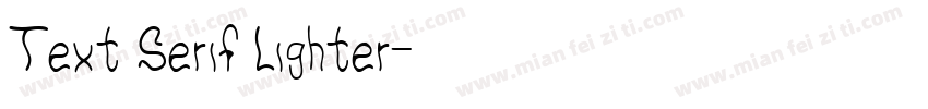 Text Serif Lighter字体转换